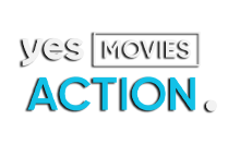 Yes Movies Action